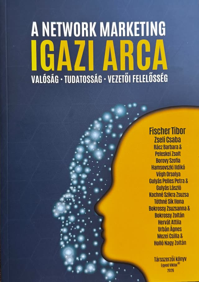 A Network Marketing igazi arca - könyvborító